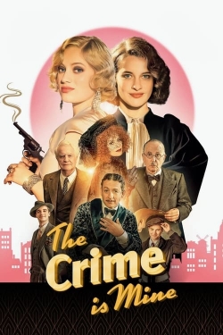 Watch free The Crime Is Mine Movies