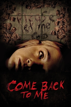 Watch free Come Back to Me Movies