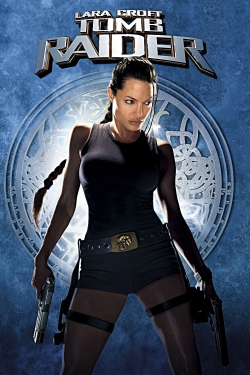 Watch free Lara Croft: Tomb Raider Movies