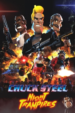 Watch free Chuck Steel: Night of the Trampires Movies