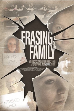 Watch free Erasing Family Movies