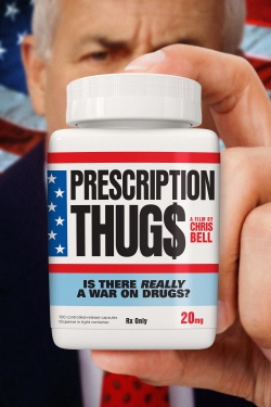Watch free Prescription Thugs Movies