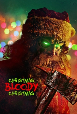 Watch free Christmas Bloody Christmas Movies
