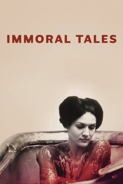 Watch free Immoral Tales Movies