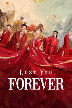 Watch free Lost You Forever Movies