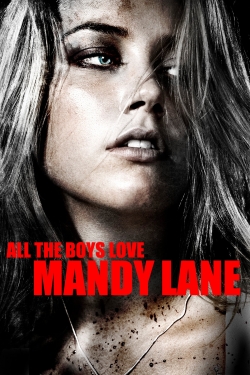 Watch free All the Boys Love Mandy Lane Movies