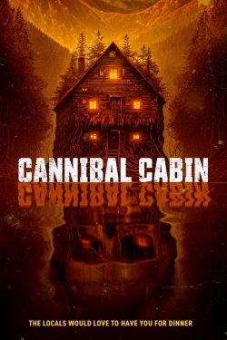 Watch free Cannibal Cabin Movies