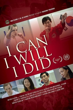 Watch free I Can I Will I Did Movies
