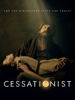 Watch free Cessationist Movies