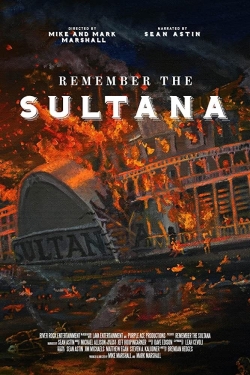Watch free Remember the Sultana Movies