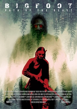 Watch free Bigfoot: Path of the Beast Movies