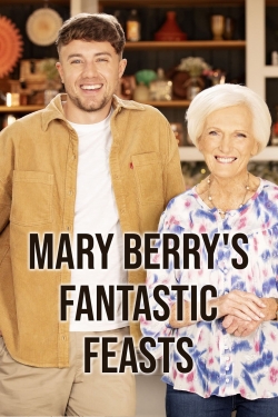 Watch free Mary Berrys Fantastic Feasts Movies