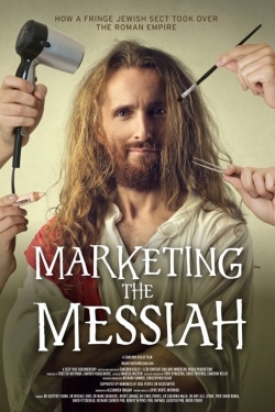 Watch free Marketing the Messiah Movies