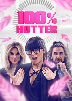 Watch free 100% Hotter Movies