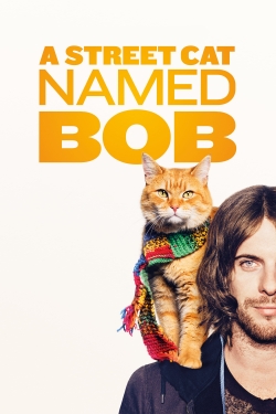 Watch free A Street Cat Named Bob Movies