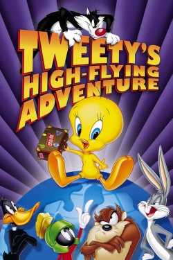 Watch free Tweety's High Flying Adventure Movies