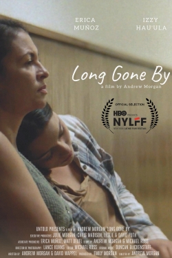 Watch free Long Gone By Movies