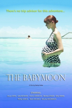 Watch free The Babymoon Movies