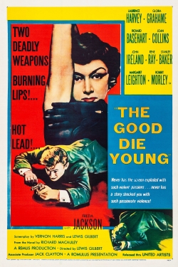 Watch free The Good Die Young Movies