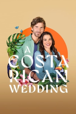 Watch free A Costa Rican Wedding Movies