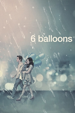 Watch free 6 Balloons Movies