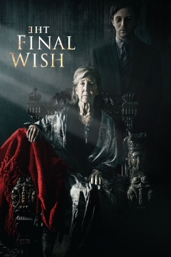 Watch free The Final Wish Movies