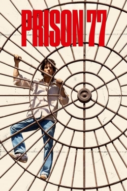 Watch free Prison 77 Movies