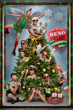 Watch free Reno 911!: It's a Wonderful Heist Movies