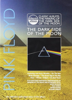 Watch free Classic Albums: Pink Floyd - The Dark Side of the Moon Movies