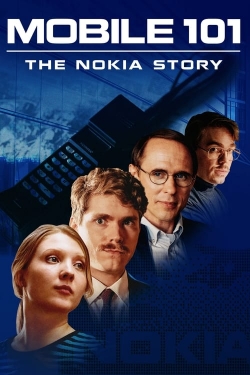 Watch free Mobile 101: The Nokia Story Movies