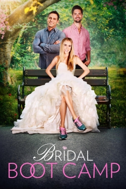 Watch free Bridal Boot Camp Movies