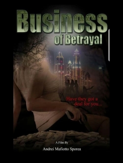 Watch free Business of Betrayal Movies