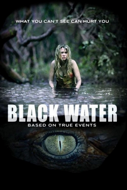 Watch free Black Water Movies