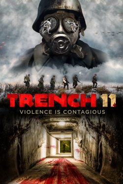 Watch free Trench 11 Movies