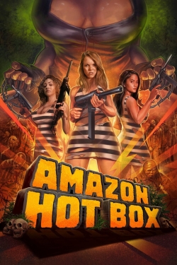 Watch free Amazon Hot Box Movies