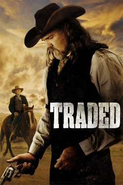 Watch free Traded Movies