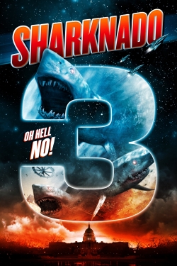 Watch free Sharknado 3: Oh Hell No! Movies