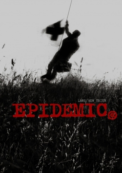 Watch free Epidemic Movies