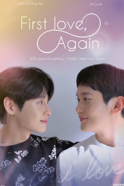 Watch free First Love, Again Movies