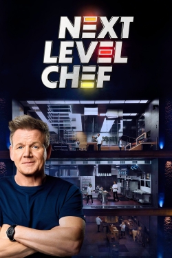 Watch free Next Level Chef Movies