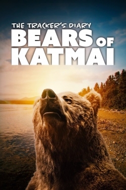 Watch free The Tracker's Diary: Bears of Katmai Movies