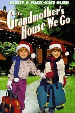 Watch free To Grandmother's House We Go Movies