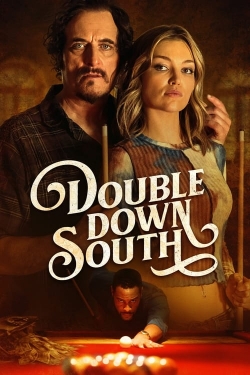 Watch free Double Down South Movies