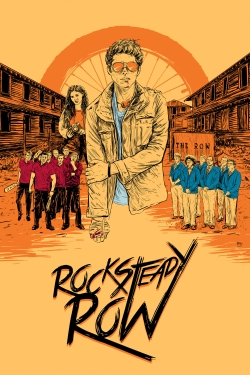 Watch free Rock Steady Row Movies
