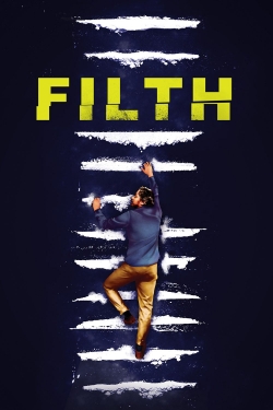 Watch free Filth Movies