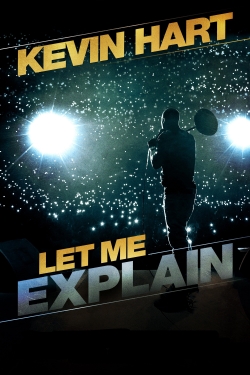 Watch free Kevin Hart: Let Me Explain Movies