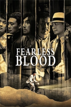 Watch free Fearless Blood Movies