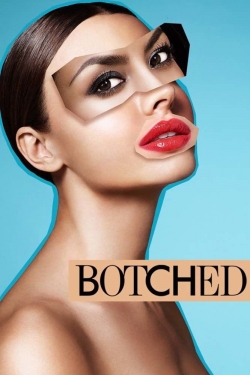 Watch free Botched Movies