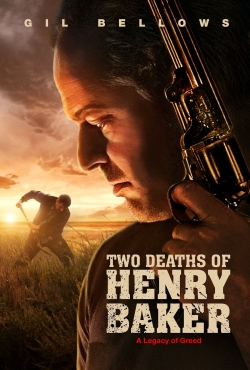 Watch free Two Deaths of Henry Baker Movies