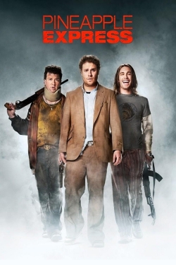 Watch free Pineapple Express Movies